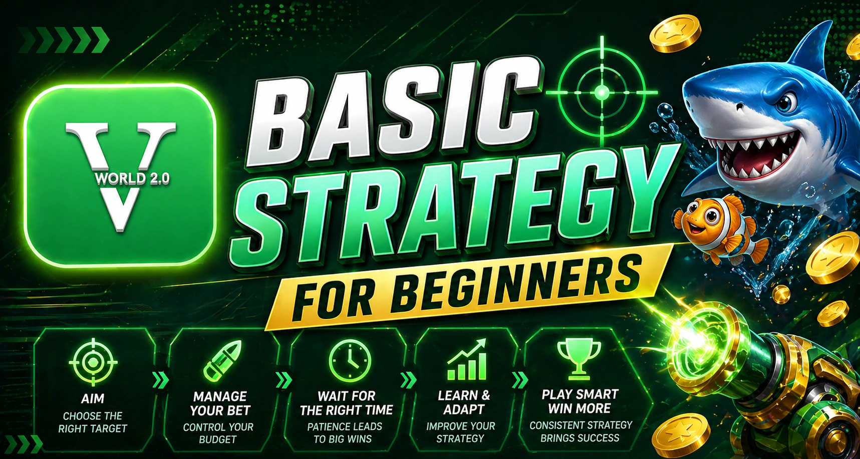 basic fishing game strategy for beginners Malaysia Vworld 2.0 guide