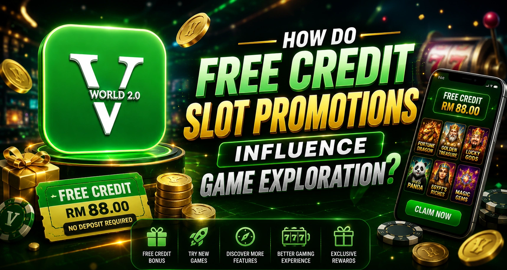 Vworld 2.0 free credit slot promotions and game exploration opportunities in Malaysia